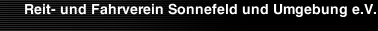 Reit- und Fahrverein Sonnefeld und Umgebung e.V.